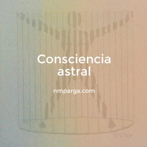 Consciencia astral